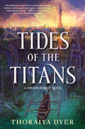 [Titan's Forest 03] • Tides of the Titans (Titan's Forest)